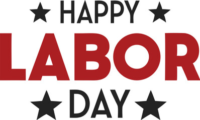 Happy Labor Day Typography Art | Minimalist Patriotic Design with Stars Celebrating American Workers