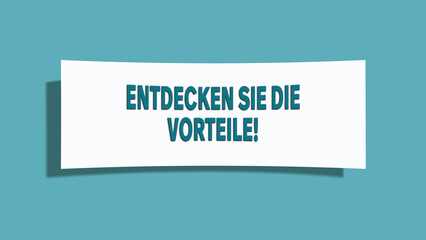 Entdecken Sie die Vorteile (Discover the benefits) - A card isolated on light green background.