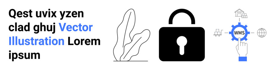 Lock symbol for security, hand interacting with WMS interface, abstract plant. Ideal for technology, data protection, logistics, process management, system optimization, warehouse solutions simple
