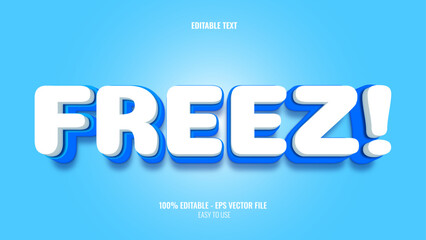 Freeze text effect style, editable text effect
