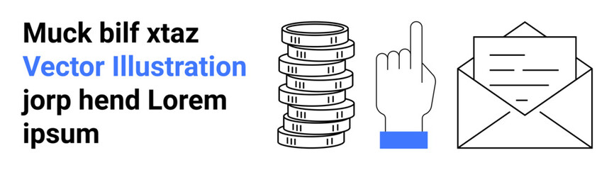 Stack of coins, pointing hand, and open envelope symbolizing money, decision-making, and communication. Ideal for finance, business, email marketing, savings notifications tips simple landing page
