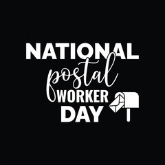 National Postal Worker Day. July 1. Holiday concept. Template for background, banner, card, poster with text inscription