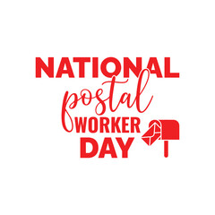 National Postal Worker Day. July 1. Holiday concept. Template for background, banner, card, poster with text inscription