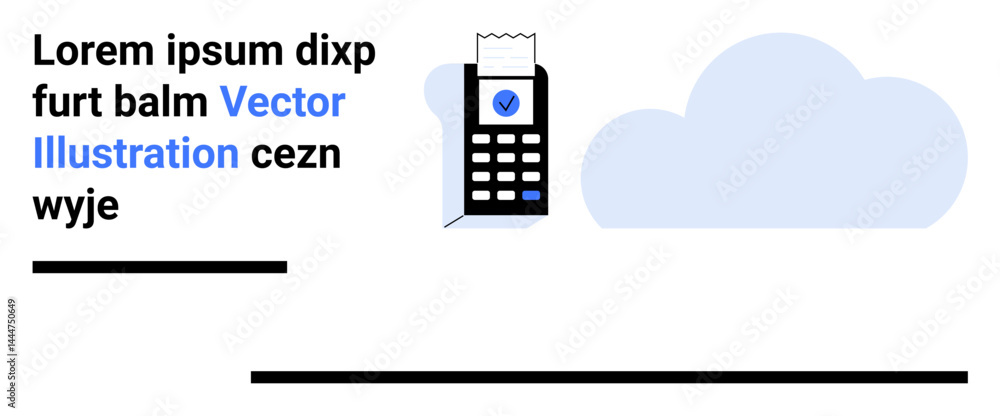 Poster calculator-style device with receipt and verification mark, light blue cloud. ideal for digital tran