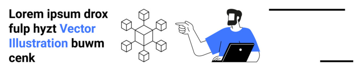 3D abstract cube network with a man pointing while holding a laptop. Text placeholders on the side. Ideal for teamwork, technology, workflow, education, tutorials, development, flat landing page