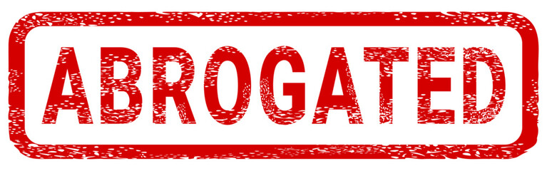 Dirty red stamp mark "ABROGATED" surrounded by a rounded frame (cut out)
