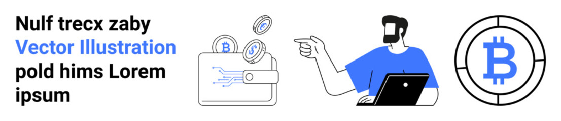 Bitcoin coin, open wallet with digital coins, man with laptop pointing at money. Ideal for cryptocurrency, blockchain, digital finance, online payment, fintech, investment flat landing page banner