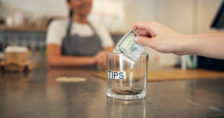 Person, hands and bills for tips at cafe for service excellence, gratitude or kind gesture on countertop. Closeup, shopper or customer with dollar, money or cash in glass for payment or contribution