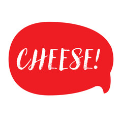 Cheese message bubble sign red