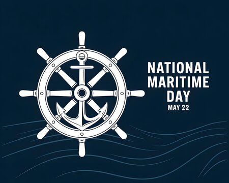 This graphic design celebrates National Maritime Day on May 22nd. Celebrating National Maritime Day with a Steering Wheel and Anchor.