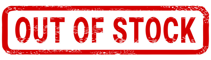 Dirty red stamp mark "OUT OF STOCK" surrounded by a rounded frame (cut out)