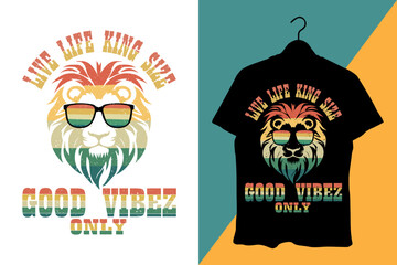 Retro Lion Head T-Shirt Design – Good Vibez Only, Live Life King Size Quote with Sunglasses