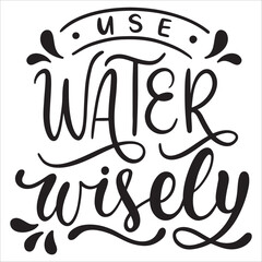 use water wisely