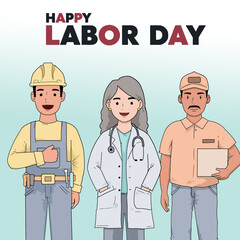labor day, labour day, workers day, may day, cartoon worker, doctor illustration, builder character, delivery man vector, healthcare worker, square poster, vector illustration, flat style, 