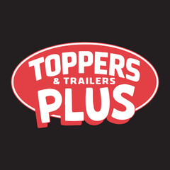 Toppers and Trailers Plus Logo Design,Red Oval Automotive Business Logo,Bold Trailer Dealer Logo Template,Vehicle Accessories Store Logo Design,Industrial Transport Logo Concept