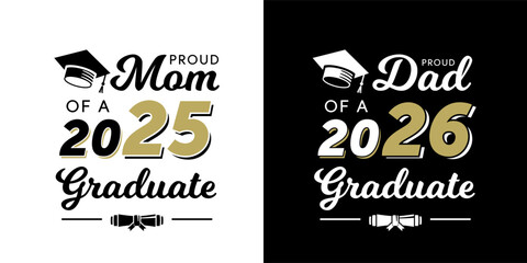2025 or 2026 graduate congratulations for mom and dad in gold and black with college graduation caps for t-shirts, flyers and greeting cards