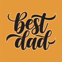 A minimalist design with the text Best Dad