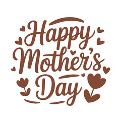 happy mothers day typography text design