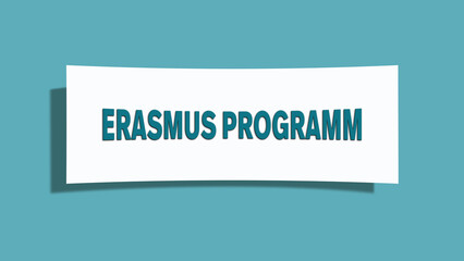 Erasmus Programm (Erasmus program) - A card isolated on light green background.