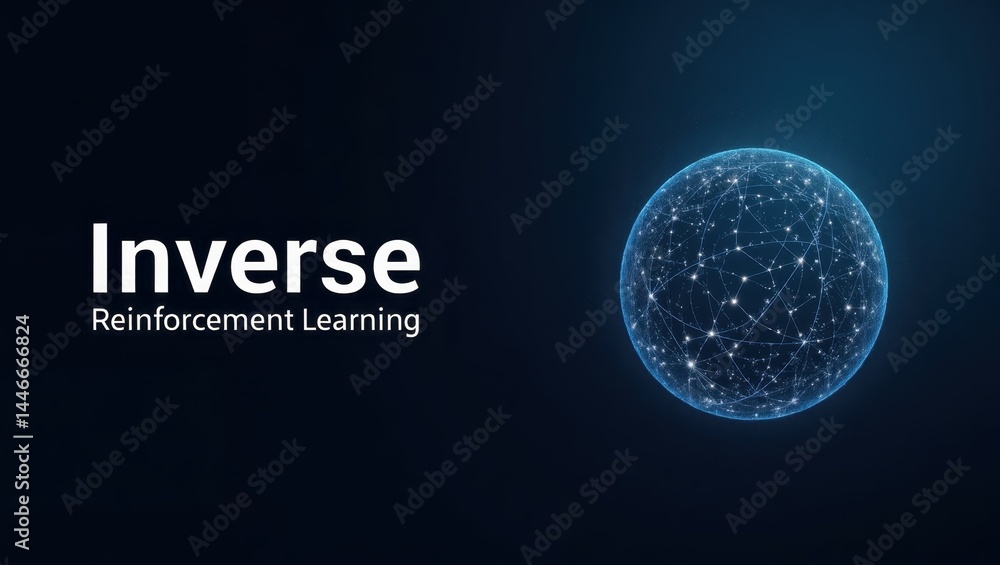 Poster inverse reinforcement learning. cosmic universal harmony. product ad banner copy text. serene cosmic