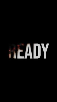 Are you ready burn text animation on vertical video orientation