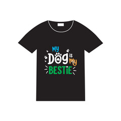 My Dog is My Best Friend Quote Design,Dog Lover Typography Vector Design,Pet Quote Design for Dog Owners,Dog Best Friend Silhouette Vector,My Dog is My Bestie T Shirt Design,Dog Paw Print Typography