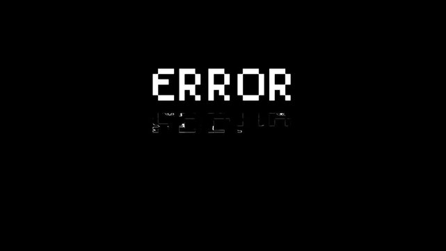animation error text with glitch effect on black background