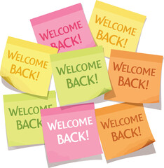 Welcome Back, Sticky Notes, Sticky Note Welcome Back Message