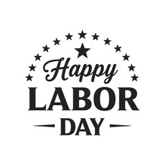 Happy Labour Day graphic, Black and white typography design