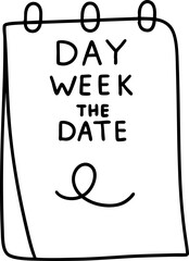 Calendar event design featuring simple illustration of notepad with words day week and date, perfect for planning