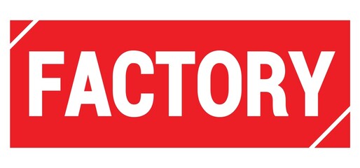 FACTORY text written on red stamp sign.