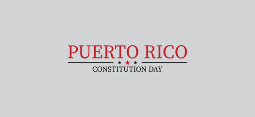 The Legacy of Puerto Rico Constitution Day 25 Years Strong