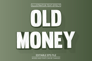 OLD MONEY TEXT EFFECT