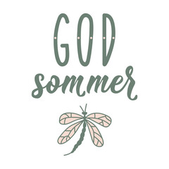 Translation from Norwegian: Happy summer. Ink illustration. Perfect design for greeting cards, posters and social media. Norwegian Lettering.