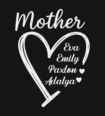 Mother With Heart Personalization T-Shirt Design