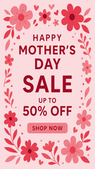 Mother’s Day Sale Poster with Pink Floral Frame and 50% Discount