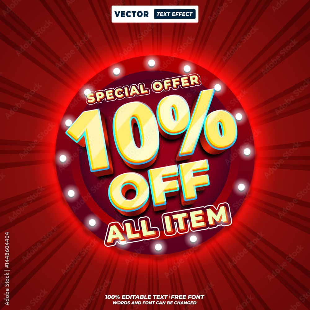 Aufkleber 3d editable vector text effect for 10% off special offer. bold typography vector design template for