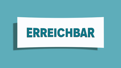 erreichbar (reachable) - A card isolated on light green background.