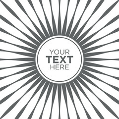 Radiant Burst Design with Concentric Geometric Lines. Round frame social media poster with copy space on a white background vector illustration. You can use your quote on this creative background.