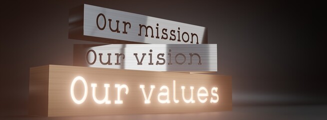 Our mission, our vision, our values - block shapes and glow effect - 3D illustration