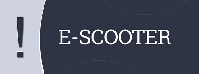 E-Scooter (E-scooters) - A blue banner illustration with white text.
