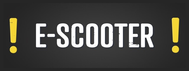 E-Scooter (E-scooters) - A blackboard illustration with white text.