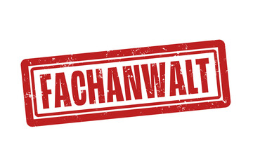 Fachanwalt (Specialist lawyer) - A red stamp, isolated on white background.
