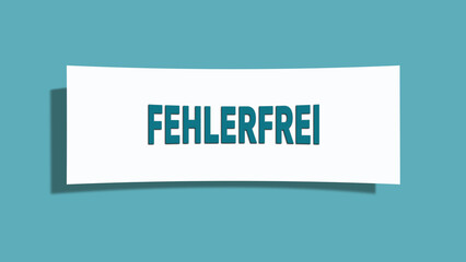 Fehlerfrei (Error free) - A card isolated on light green background.