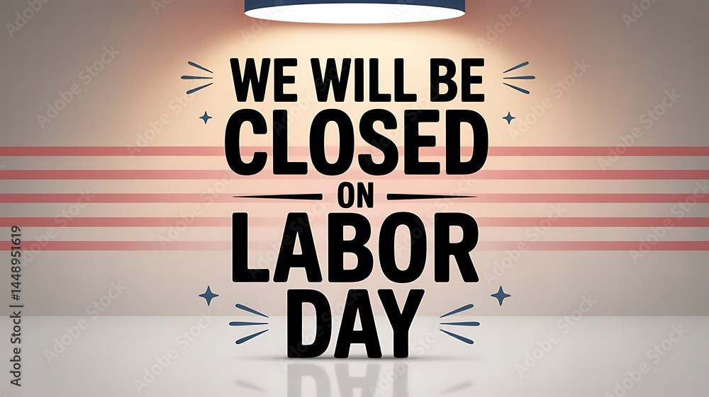 Fototapete we will be closed on labor day used for website header template banner created with generative ai