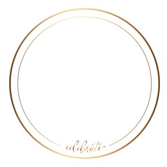 Celebrate - Gold Frame Typography