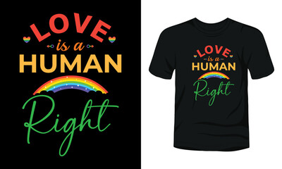 Love is a human right typography pride month t-shirt