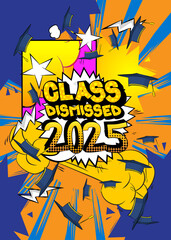 Cartoon Graduation 2025, comic book Education Celebration. Retro vector comics pop art design.