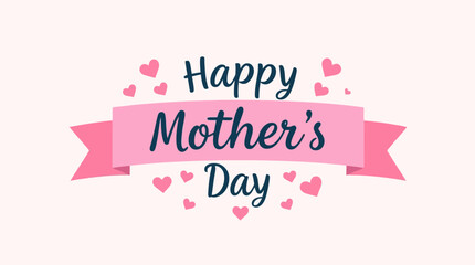 Happy mother's day greeting card template with pink hearts and ribbon vector illustration design gift idea