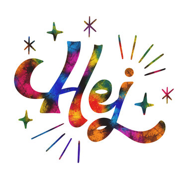 Hand drawn greeting lettering Hej